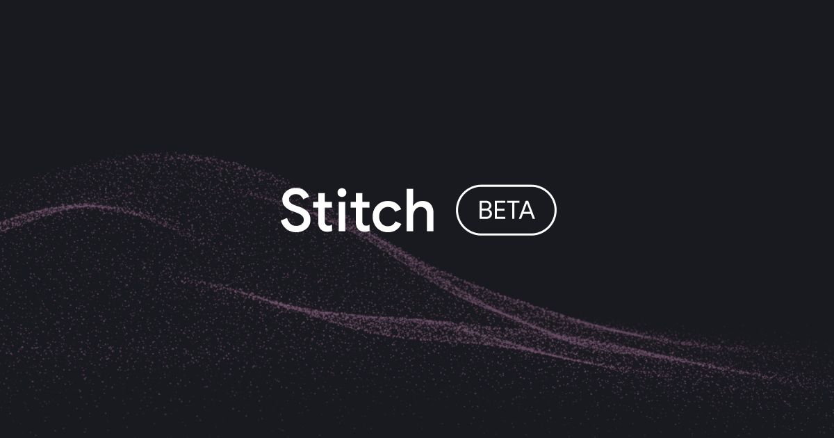 Stitch: 텍스트·음성으로 AI가 완성하는 디자인 프로토타입