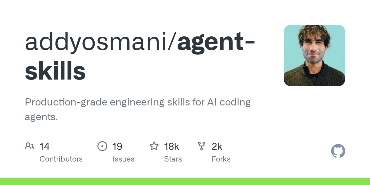 Agent Skills — AI 코딩 에이전트를 위한 프로덕션급 엔지니어링 스킬셋