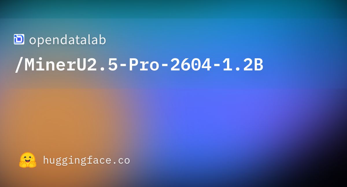 MinerU2.5-Pro: PDF-to-Markdown 문서 파싱 모델 95.69 SOTA 달성