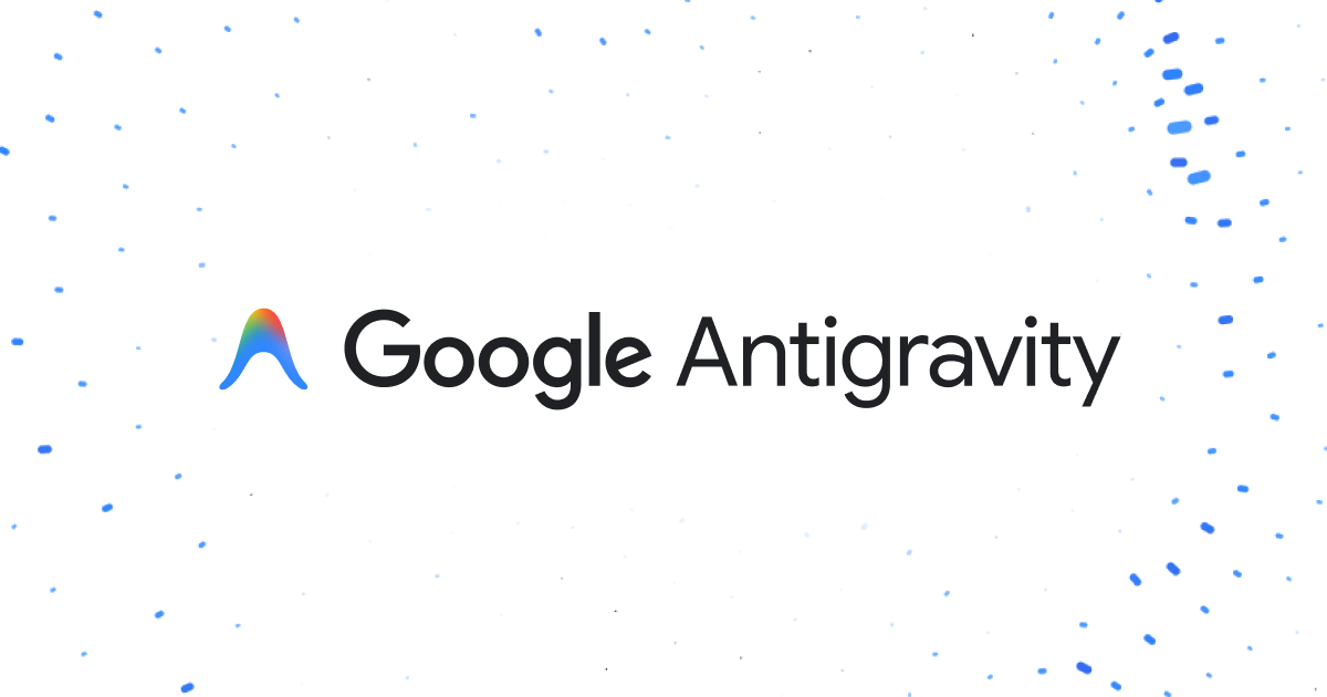 Google Antigravity 2.0: 에이전트 기반 애플리케이션 개발 플랫폼 확대