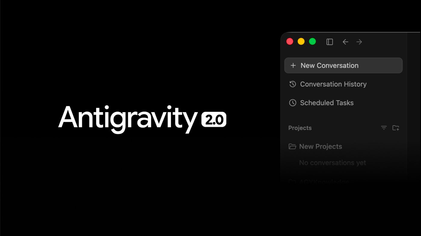 Google Antigravity 2.0 — AI 에이전트 관리 중심의 개발 플랫폼 전환