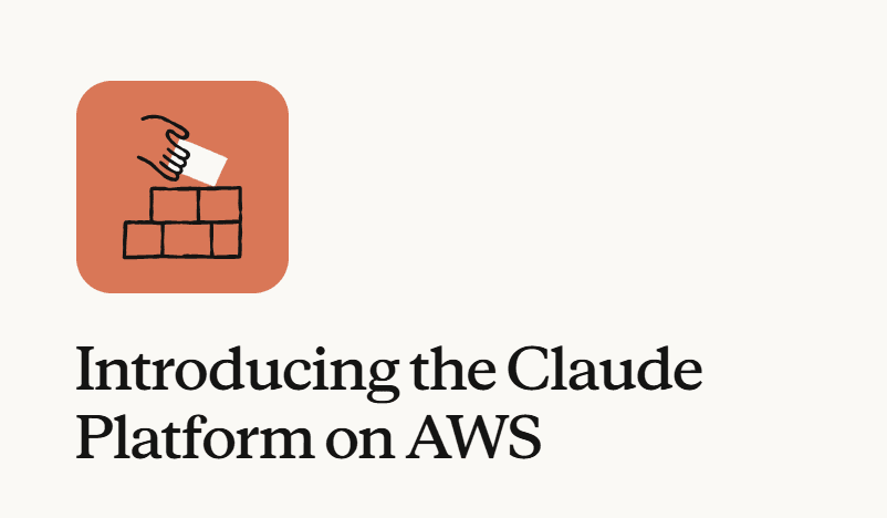 Claude Platform on AWS — 앤트로픽, AWS 전용 에이전트 기능 플랫폼 공개
