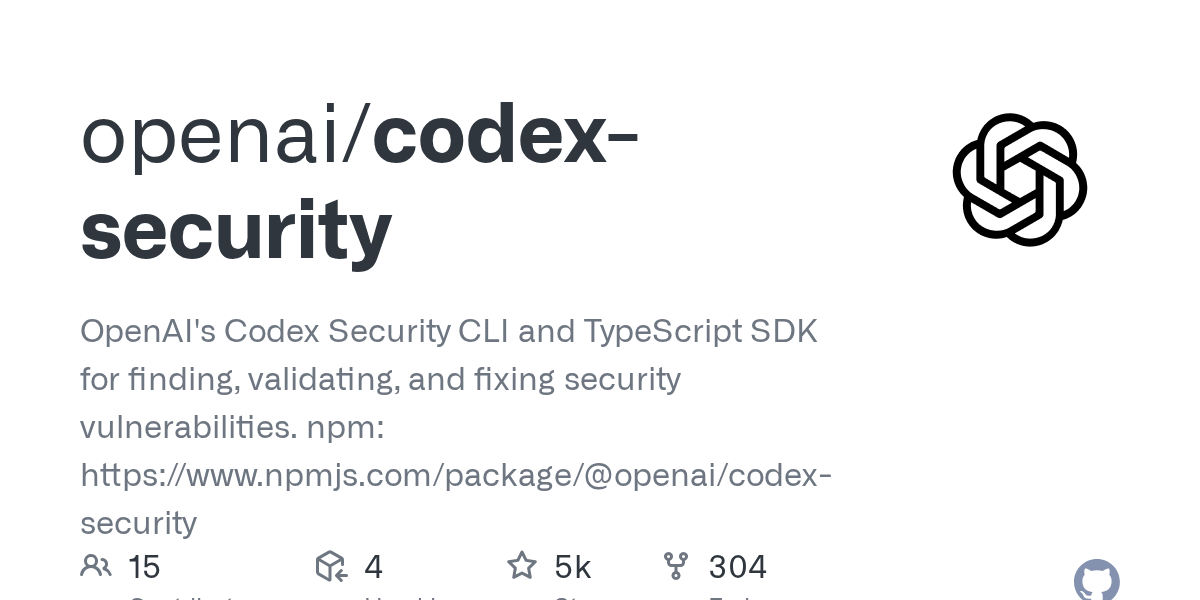Codex Security CLI — OpenAI의 오픈소스 코드 취약점 검사 도구