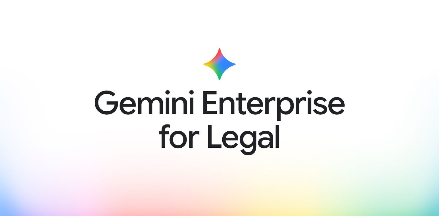 Gemini Enterprise for Legal — 구글의 산업별 AI 에이전트, 법률 업무 자동화
